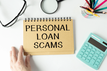 Spotting 6 Common Personal Loan Scams And How To Avoid Them